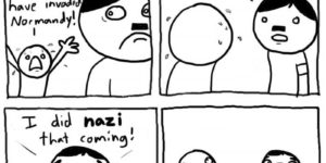 I did nazi that coming!