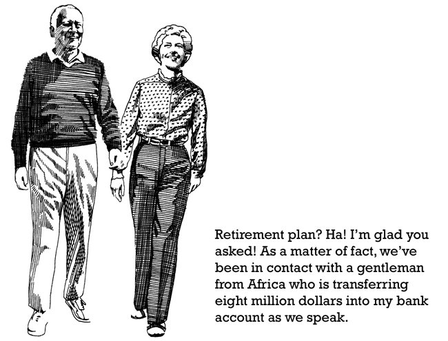 Retirement plan?