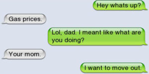 Freaking dad…