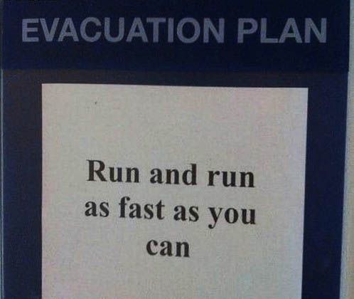 Evacuation plan.