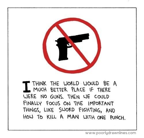 A world without guns.