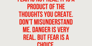 Fear+is+not+real.