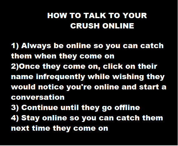 How to talk to your crush online.