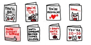 Non committal Valentines.