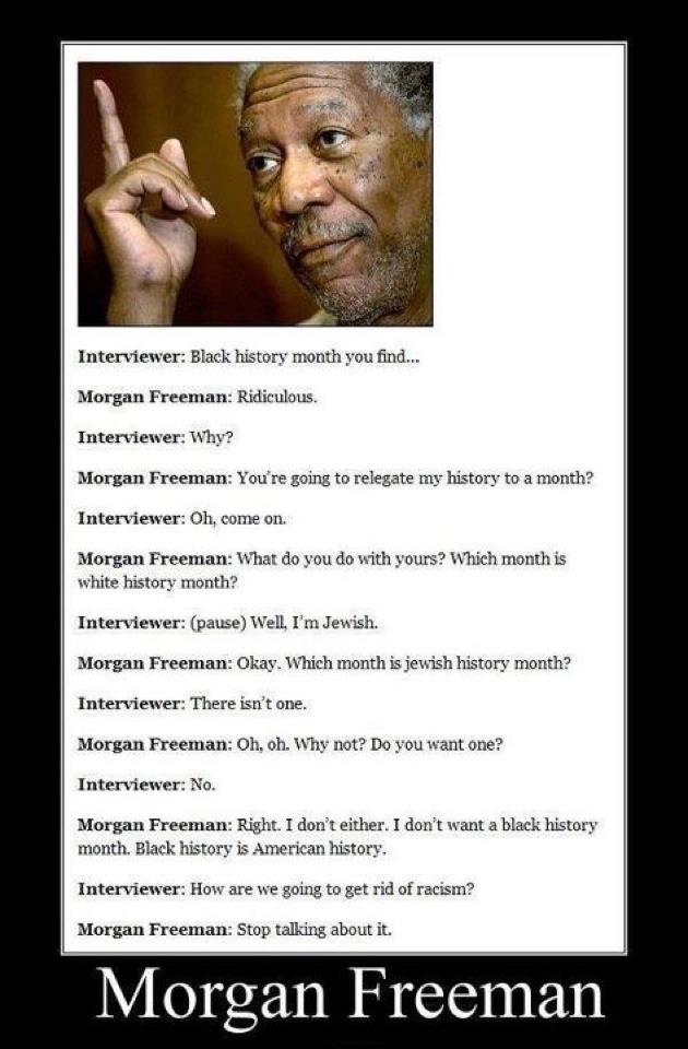 Morgan Freeman discusses Black history month.