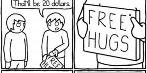 Free hugs*.