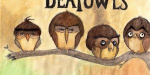 The Beatowls.