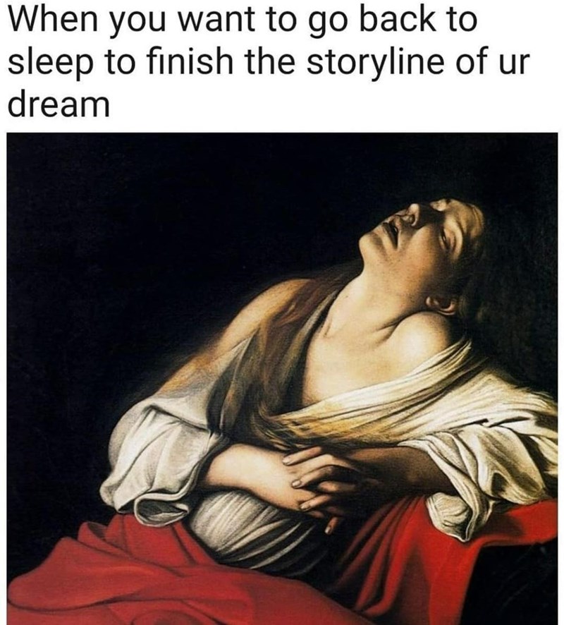 it was a really good dream