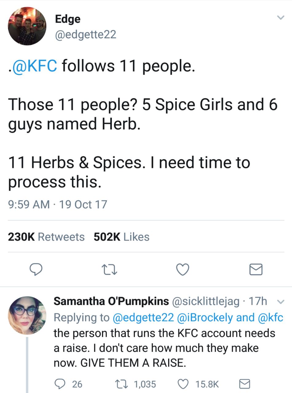 The person who runs @KFC deserves a raise.