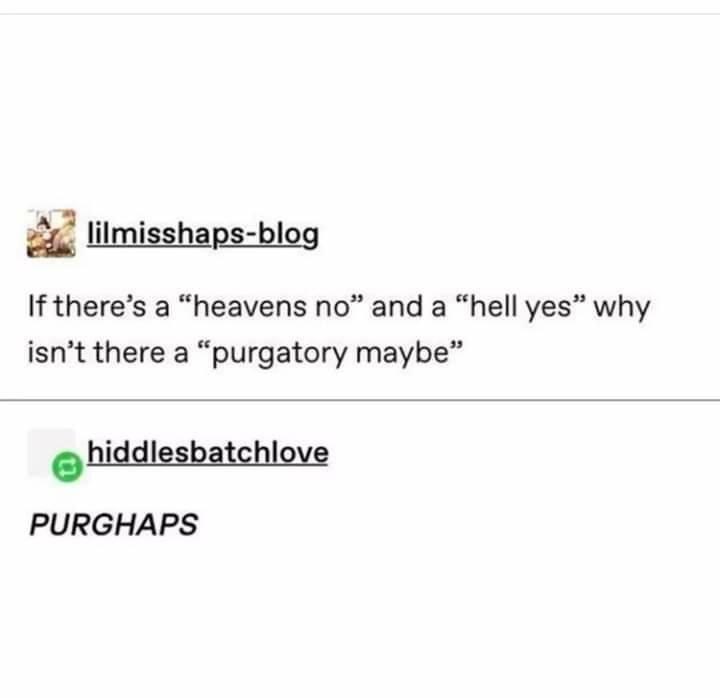 purghaps