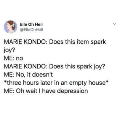 who needs therapy when you have marie condo?
