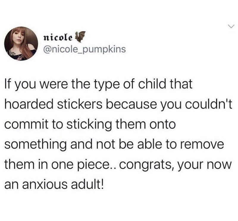 my anxiety began with stickers