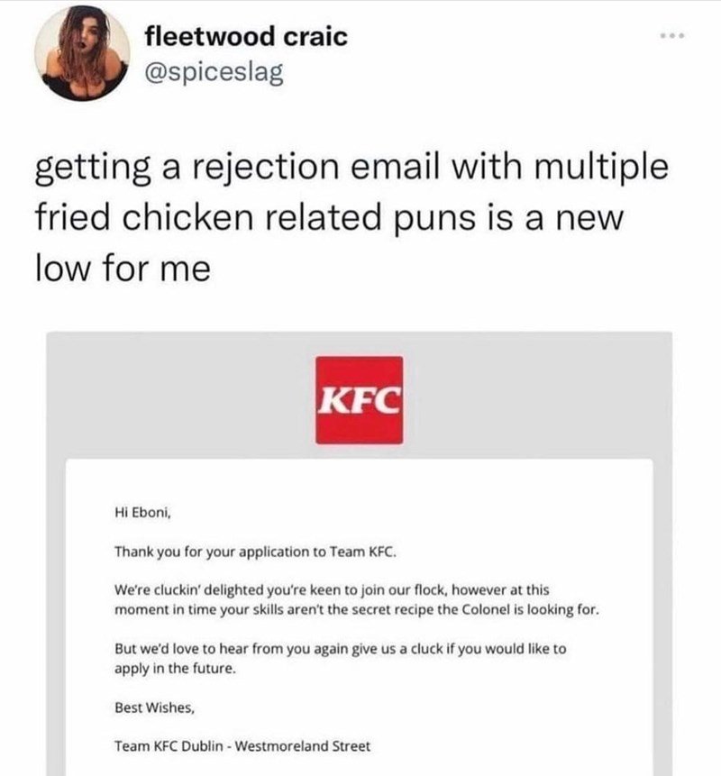I really hope this is an actual KFC rejection letter