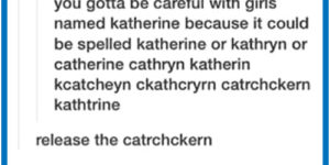 Beware the ckathcryrn
