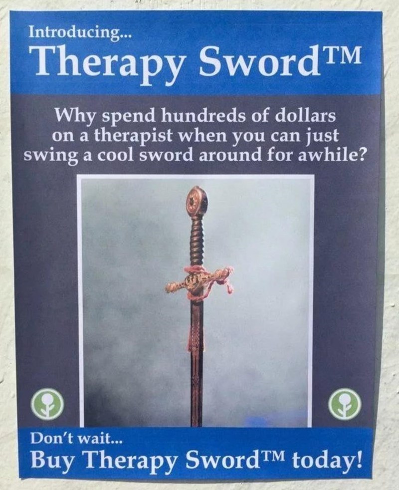 buying therapy sword, today!