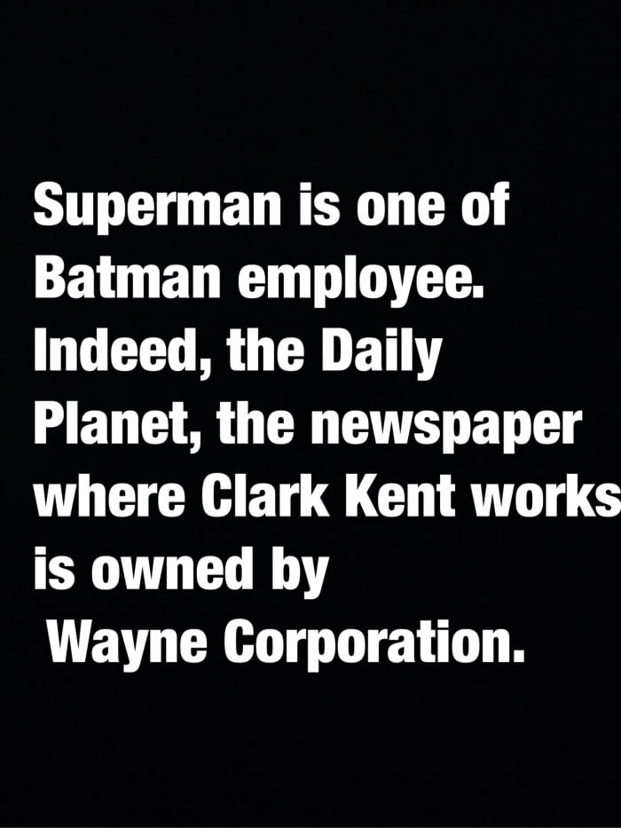 Batman is the real boss.