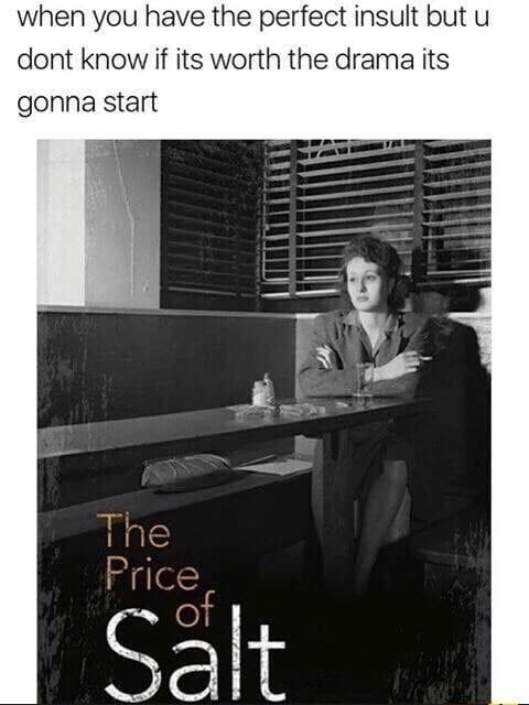 the price of salt is worth it