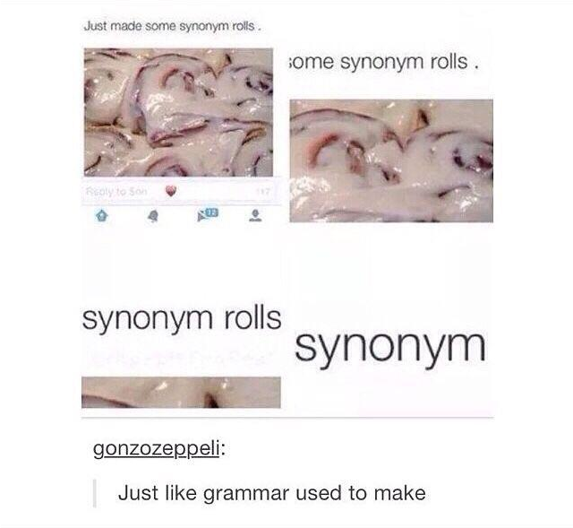 Gotta love those synonym rolls