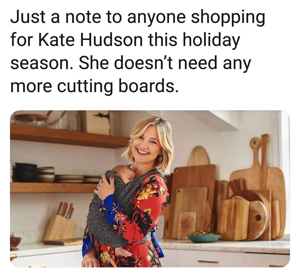 guess i'm not getting Kate Hudson a present this holiday season