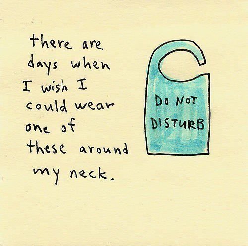Do not disturb.