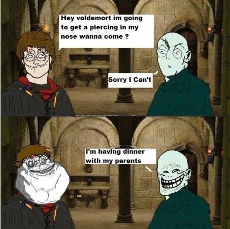 Voldemort FTW.