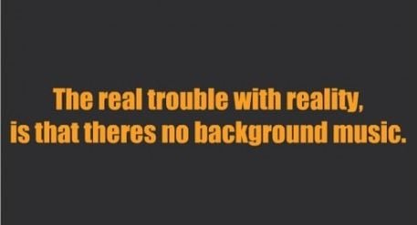 The real trouble with reality...