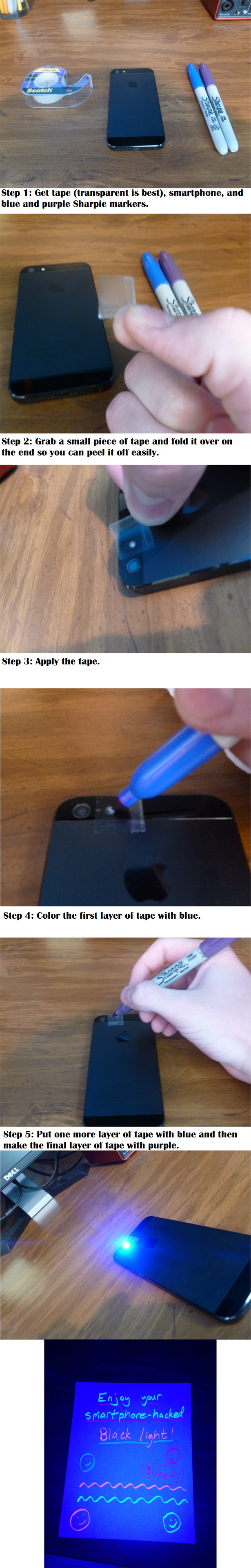 Black light phone hack.