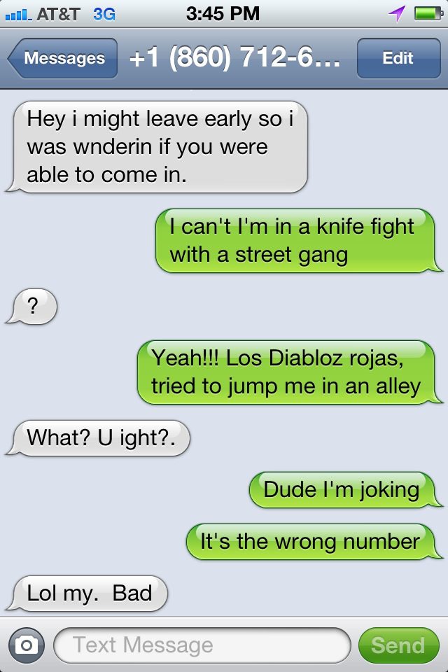 Wrong number like a boss.