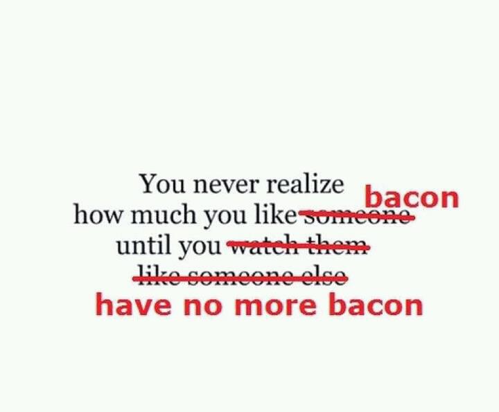 Just bacon.