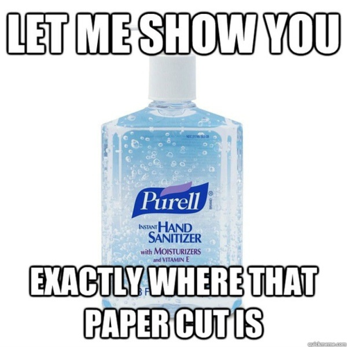 Scumbag Purell.