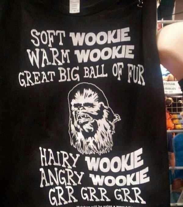 Soft Wookie, warm Wookie.