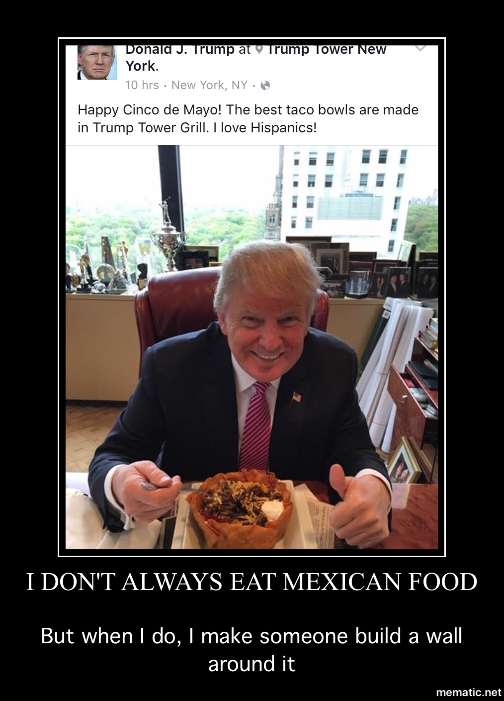 I don't always eat Mexican food...