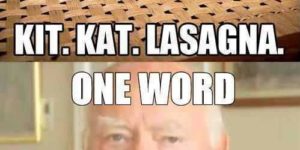 Kit Kat lasagna.