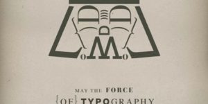 May the force of typography be with you.