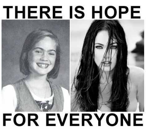 There is hope for everyone.