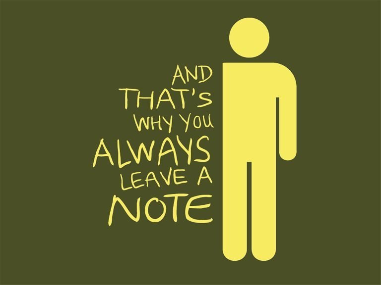 And that's why you always leave a note.