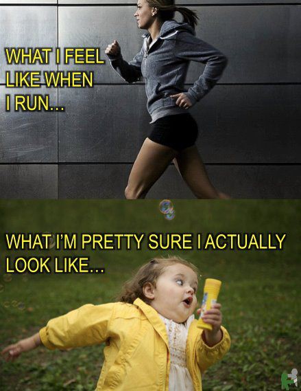 What I feel like when I run.