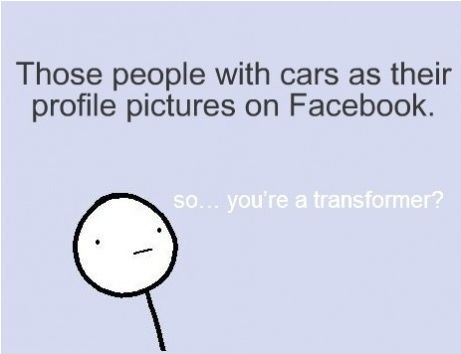 So... you're a transformer?