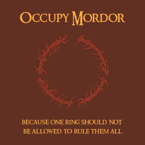 Occupy Mordor.