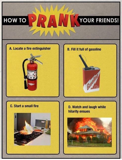 How to prank your friends. 