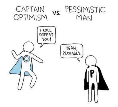 Captain Optimism vs. Pessimistic Man.