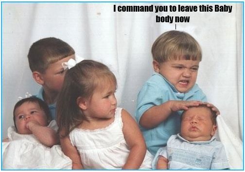 Baby exorcism.