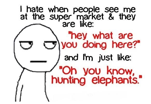 Hunting elephants.