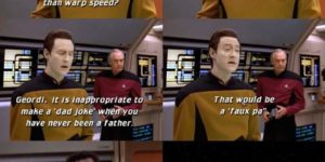 Data did the joke!