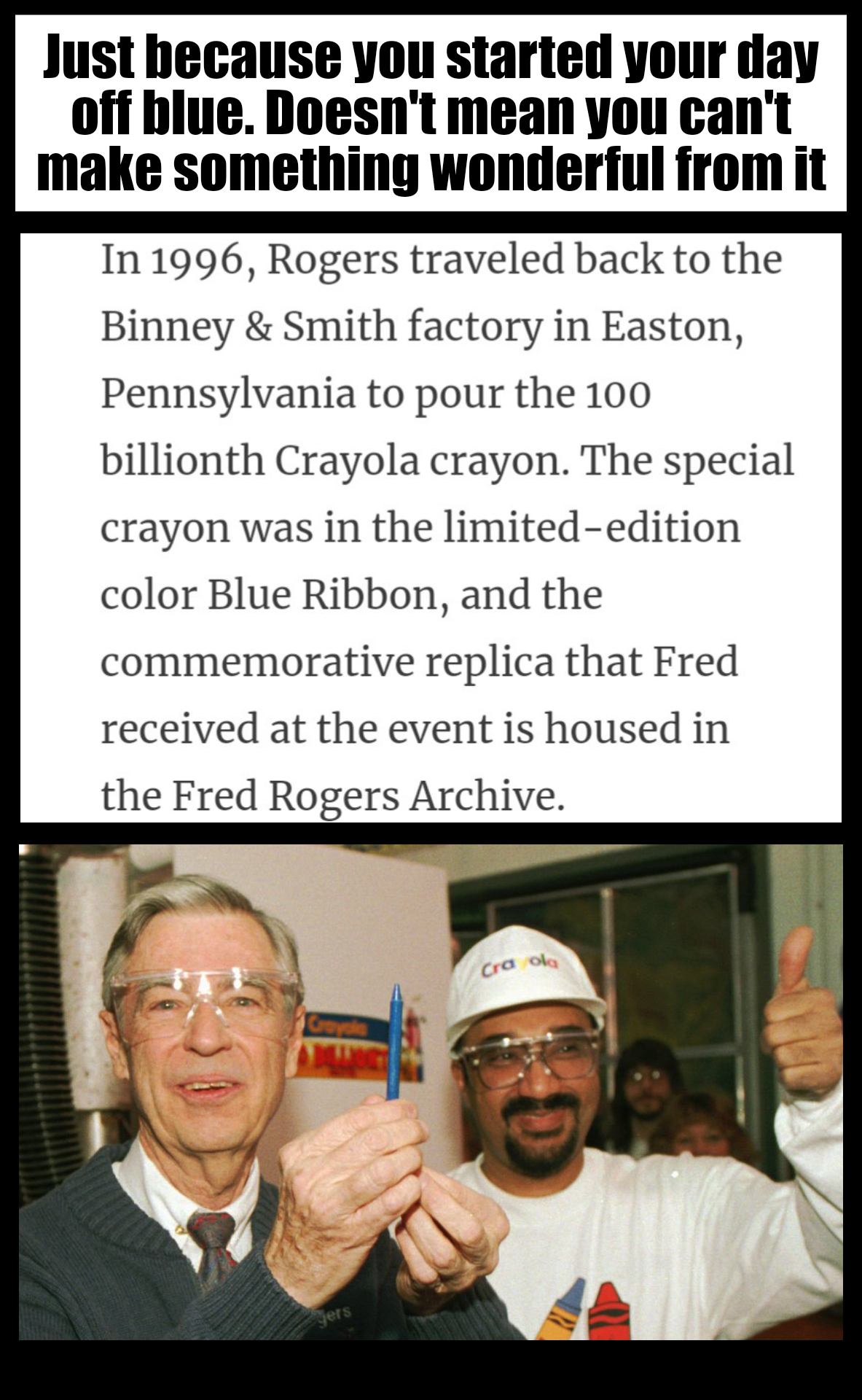 Mister Rogers deserves the blue ribbon.
