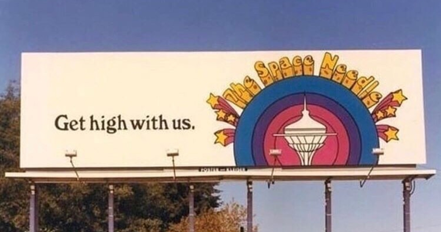 The Seattle Space Needle Billboard, circa 1977.