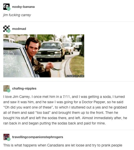 Jim Carrey is the prank, bro.