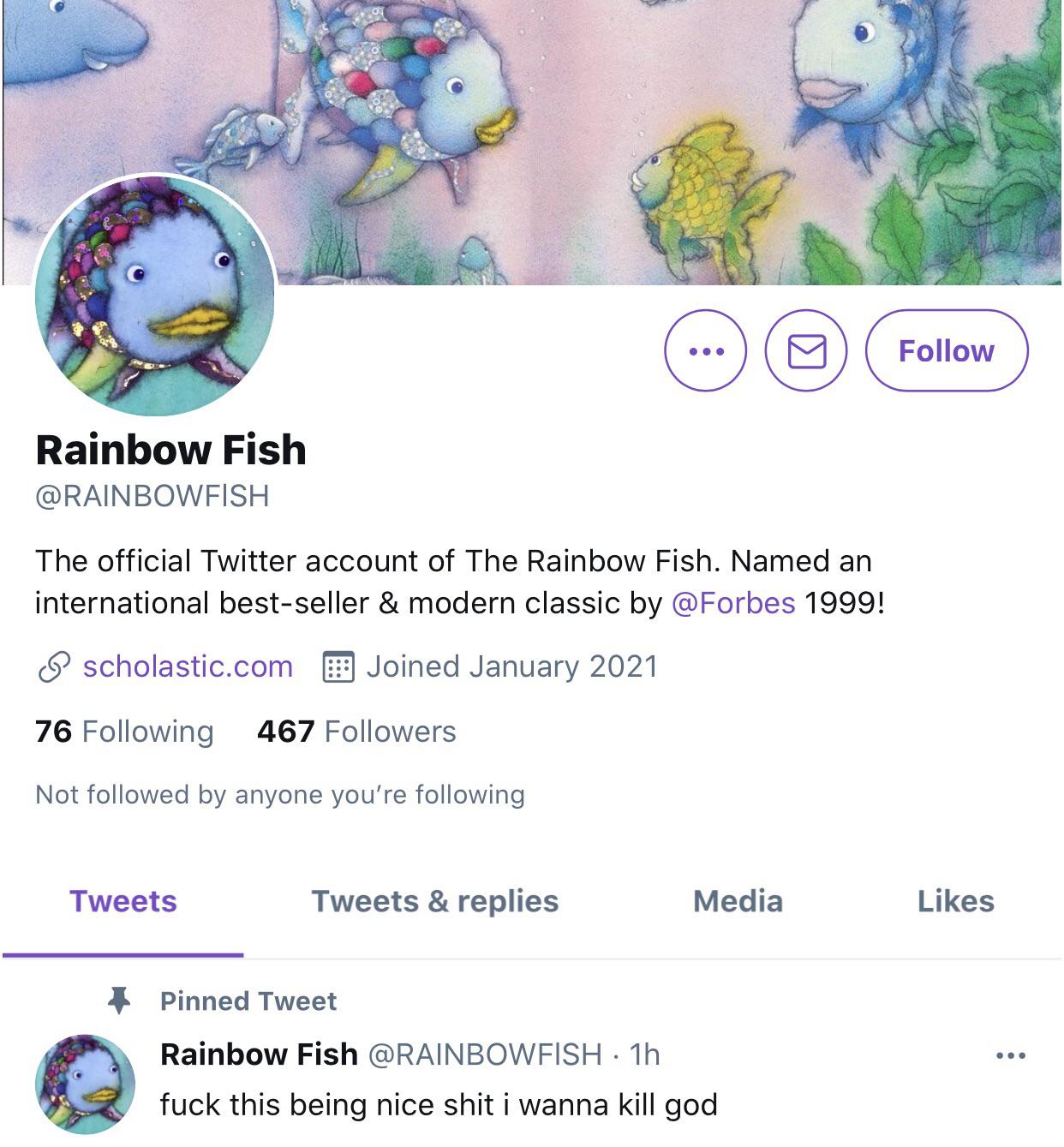 Has somebody checked on Rainbow Fish...? 