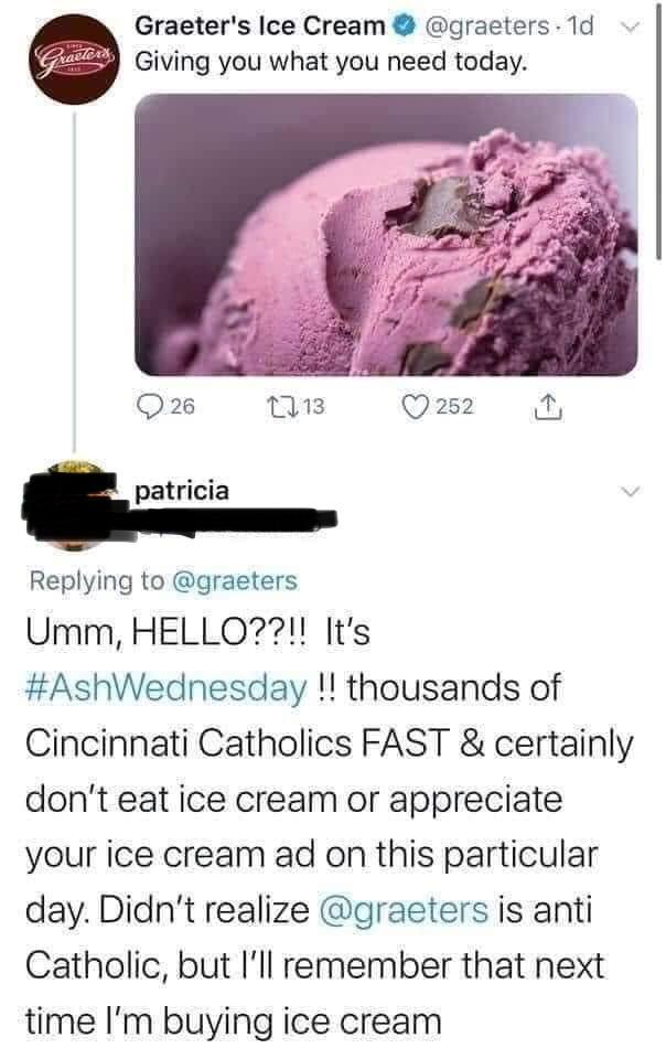 Anti-catholic iced cream tastes better, IMO.