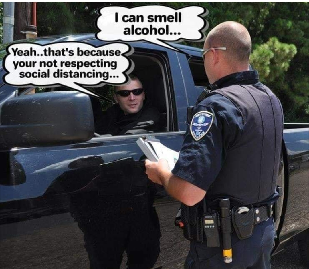 Can I get a little officer safety, please?